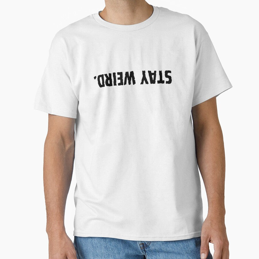 stay weird. by jakarshop T-Shirts, Hoodie, Sweatshirt | BlankRebels.com (Image 1)
