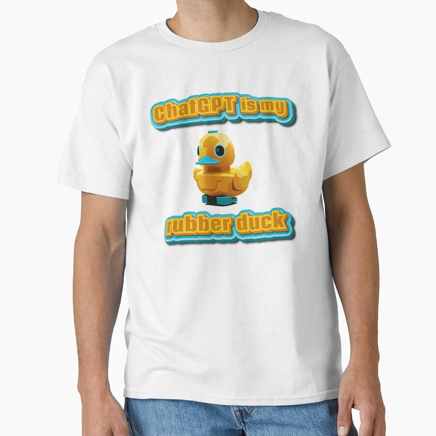 chatgpt is my rubber duck by experimentons T-Shirts, Hoodie, Sweatshirt | BlankRebels.com (Image 1)