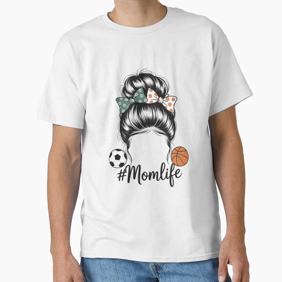 Mom Life Soccer And Basketball Messy Bun Mother Day by EllenJast T-Shirts, Hoodie, Sweatshirt | BlankRebels.com (Image 1)