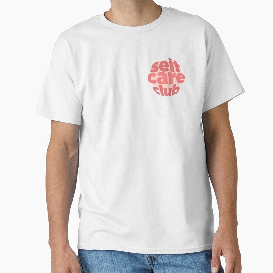 self care club by Ticaprints T-Shirts, Hoodie, Sweatshirt | BlankRebels.com (Image 1)