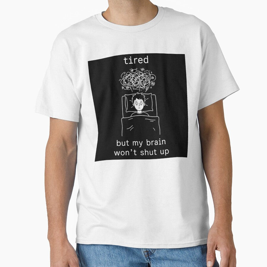 Tired But My Brain Won’t Shut Up Overthinking Dark Humor by apex.vibe
