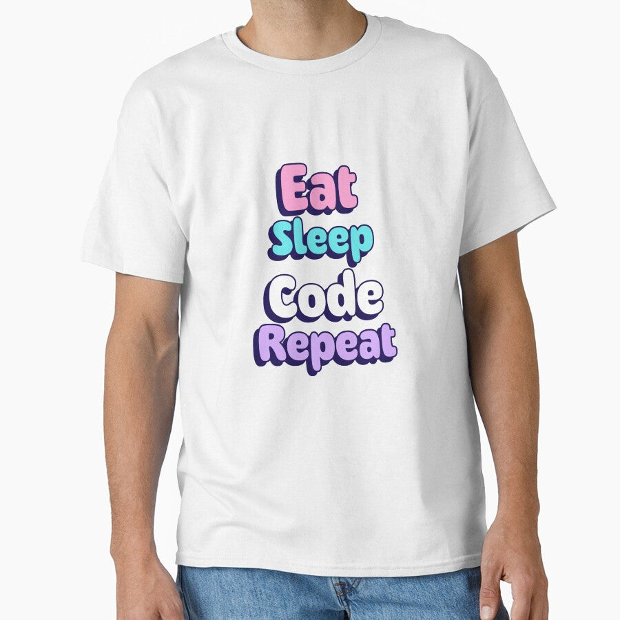 Eat Sleep Code Repeat – Funny Programmer Developer Coding Design by Ani-24 T-Shirts, Hoodie, Sweatshirt (Image 1)