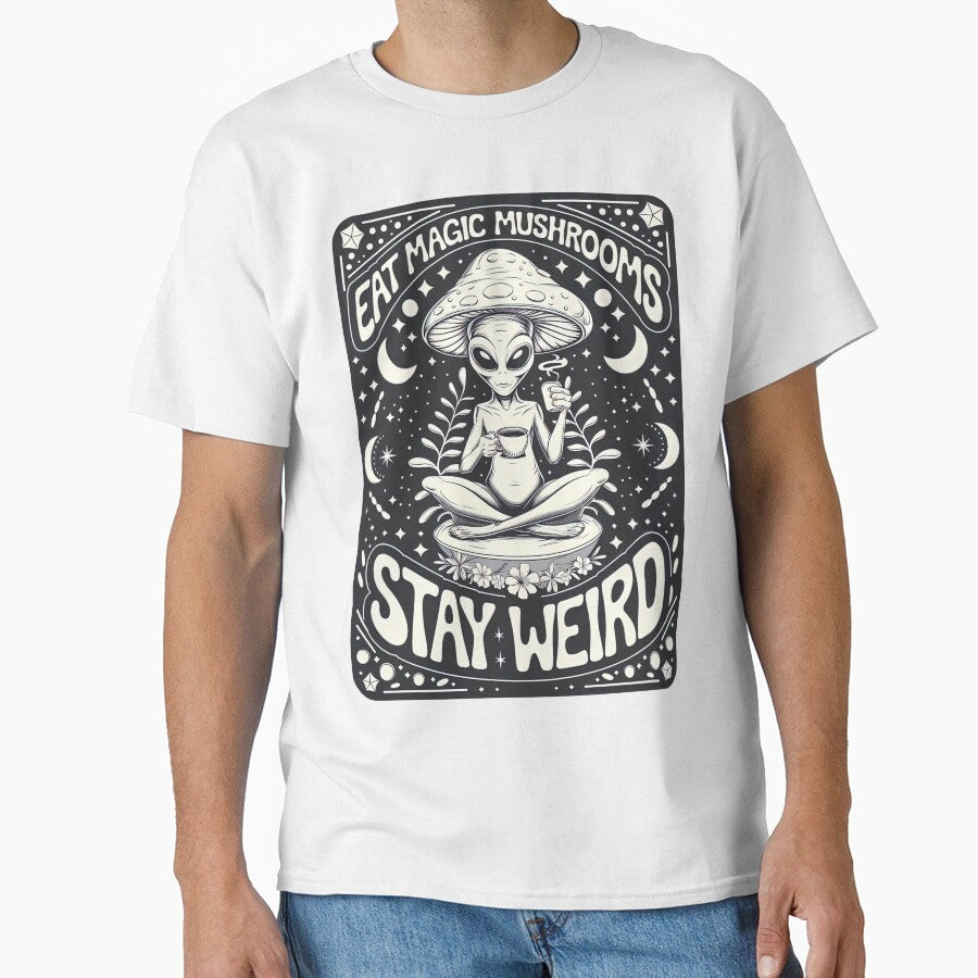 Eat Magic Mushrooms Stay Weird by AIEverything T-Shirts, Hoodie, Sweatshirt | BlankRebels.com (Image 1)