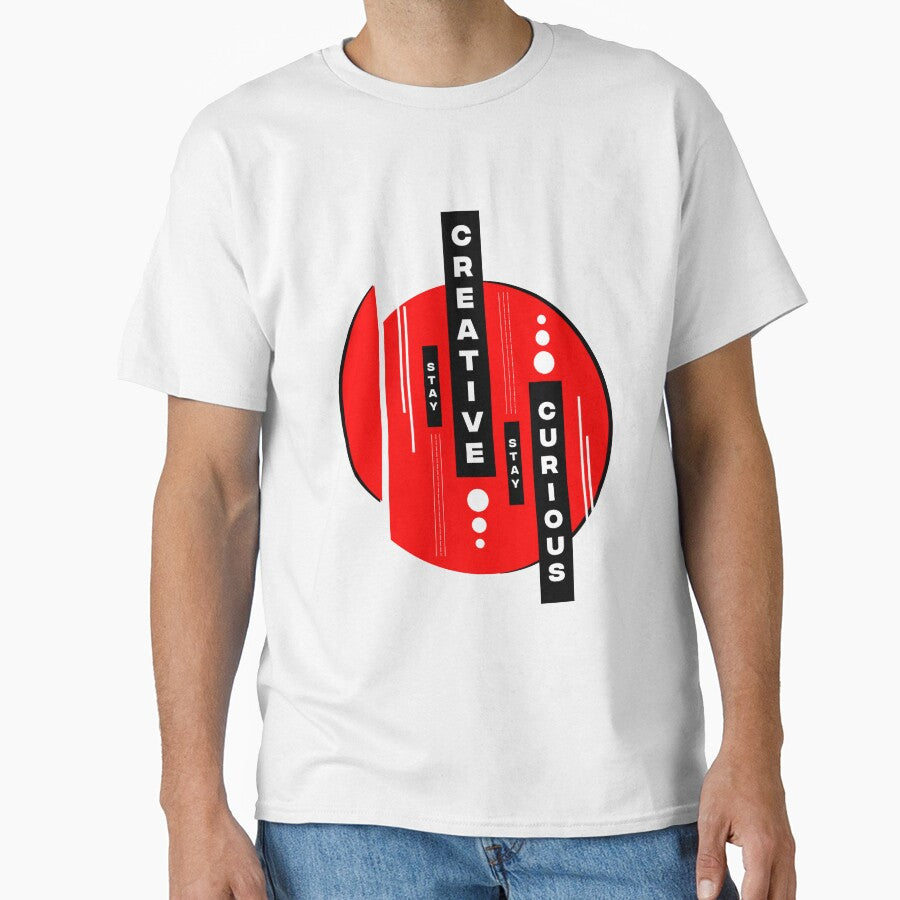 Stay Creative, Stay Curious, Essential T-Shirt. by Mahesh95singh