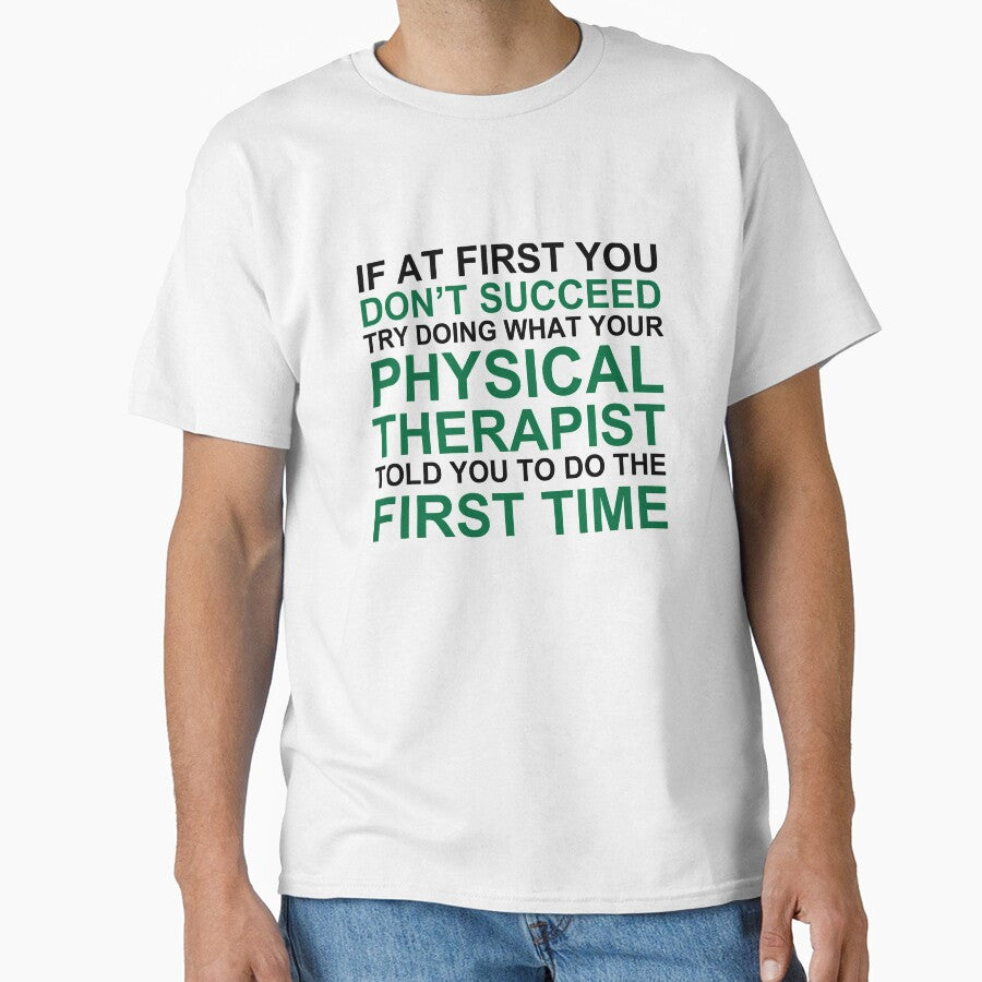 Physical Therapy Humor by GreenTiger T-Shirts, Hoodie, Sweatshirt | BlankRebels.com (Image 1)