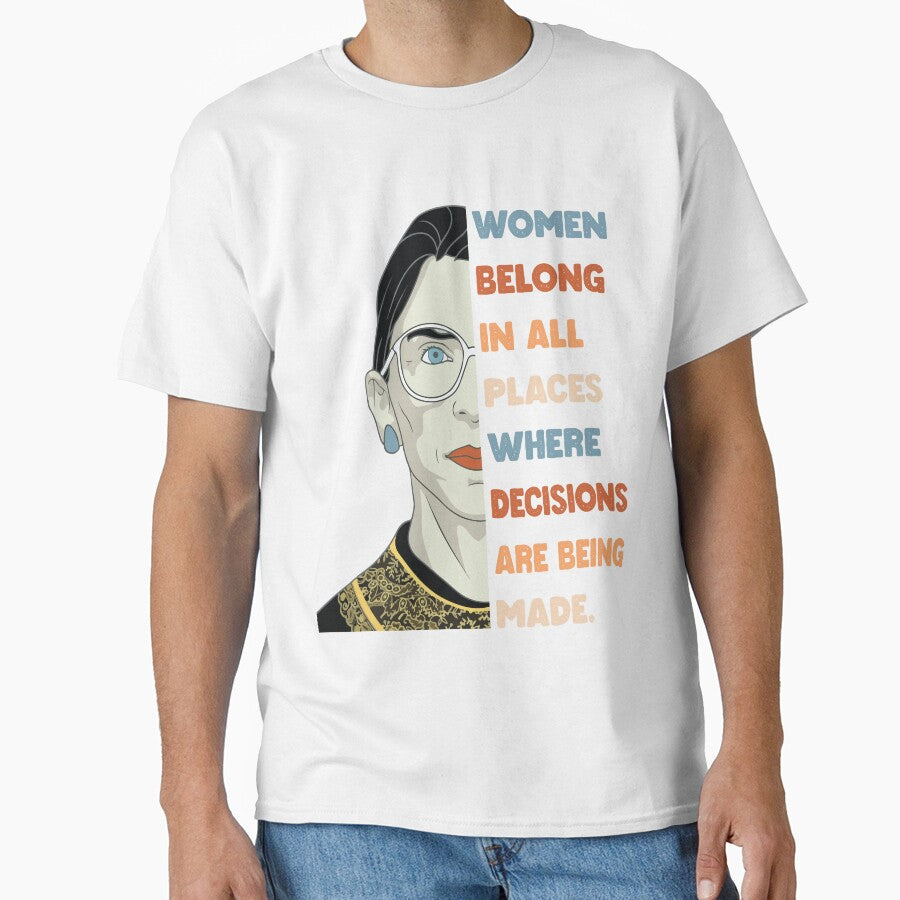 Women Belong In All Places Where Decisions Are Being Made Feminism by Mannoucha ⭐⭐⭐⭐⭐ ( 1,978 reviews )