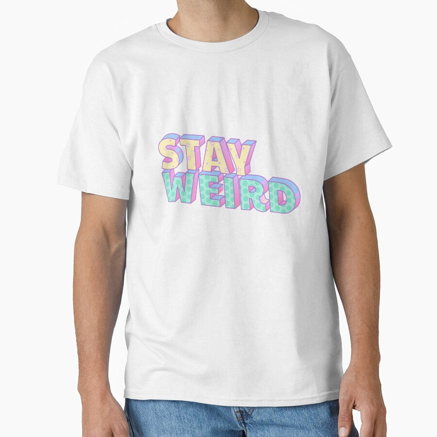 Stay Weird, Vaporwave, Cute, Weirdo, 90s, Funny, Retro, Cool by babivilelashop T-Shirts, Hoodie, Sweatshirt (Image 1)