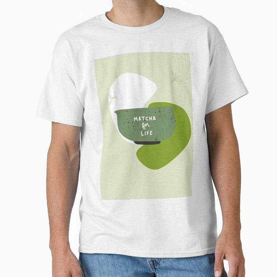 Matcha for Life – Minimalist Matcha Poster by Denkzettel T-Shirts, Hoodie, Sweatshirt | BlankRebels.com (Image 1)