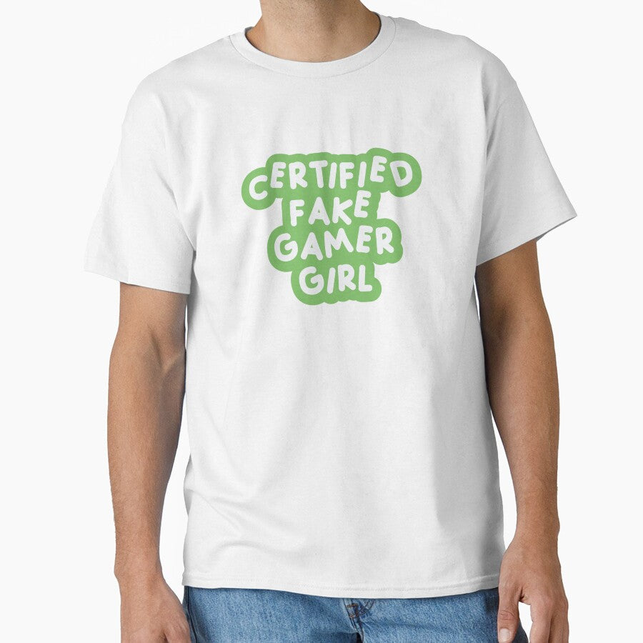 Certified Fake Gamer Girl Green & White by FakeGamerGirls T-Shirts, Hoodie, Sweatshirt | BlankRebels.com (Image 1)