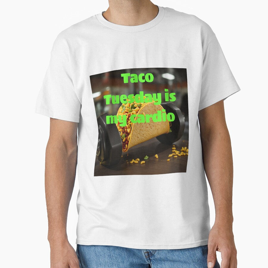 Taco Tuesday is my cardio by Carisclothing T-Shirts, Hoodie, Sweatshirt | BlankRebels.com (Image 1)