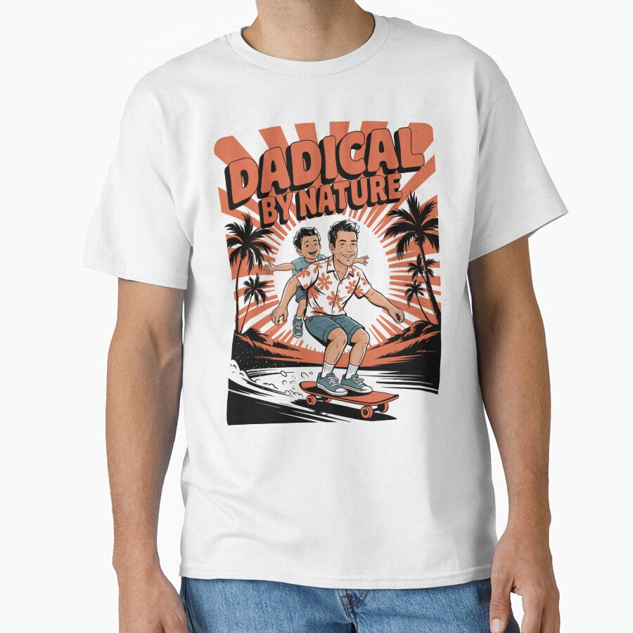 Dadical By Nature Skater Dad With Son by Taans-Creation T-Shirts, Hoodie, Sweatshirt | BlankRebels.com (Image 1)