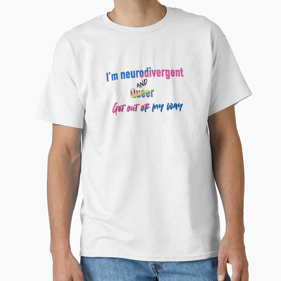 Neurodivergent and queer by taffy3rock T-Shirts, Hoodie, Sweatshirt | BlankRebels.com (Image 1)