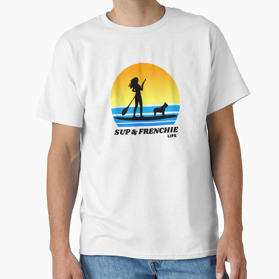 SUP and Frenchie Life - Women's Standup Paddleboard Summer French Bulldog Gift by Guarddogdrive T-Shirts,... (Image 1)