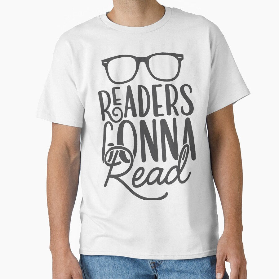 Readers Gonna Read T-Shirts, Hoodie, Sweatshirt
