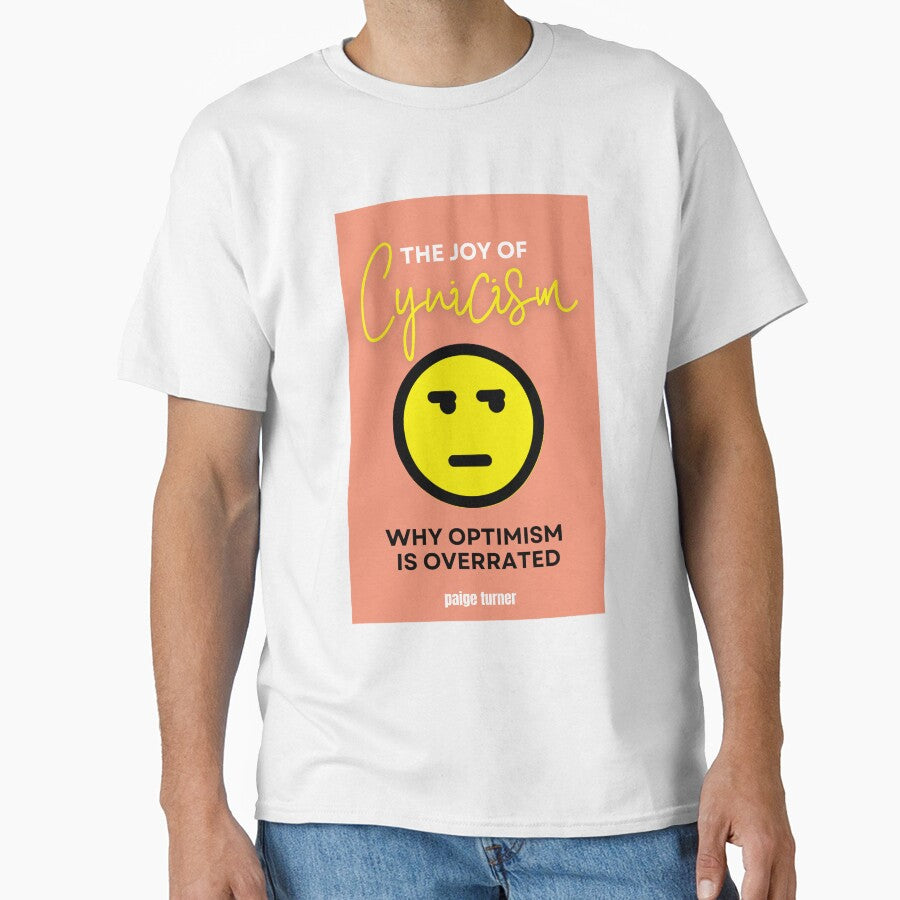 The Joy of Cynicism - The Self Help Series No.4 by Inkspression T-Shirts, Hoodie, Sweatshirt | BlankRebels.com (Image 1)