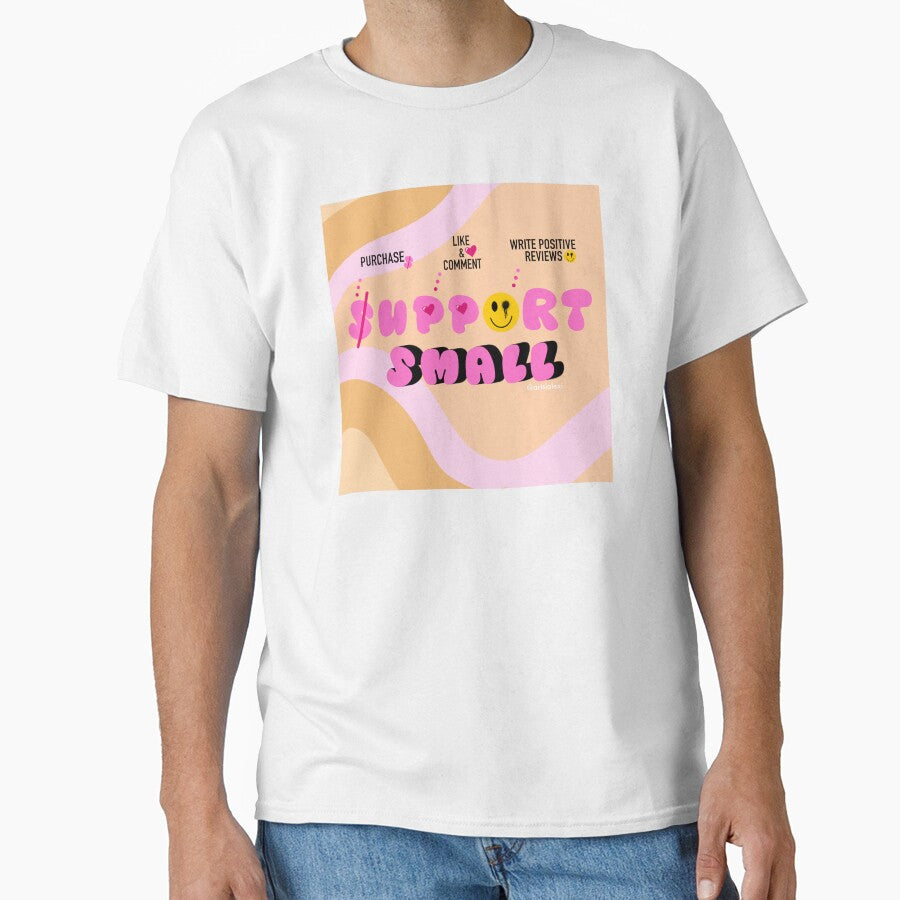 Support Small Business by ArtsiAlexi T-Shirts, Hoodie, Sweatshirt | BlankRebels.com (Image 1)