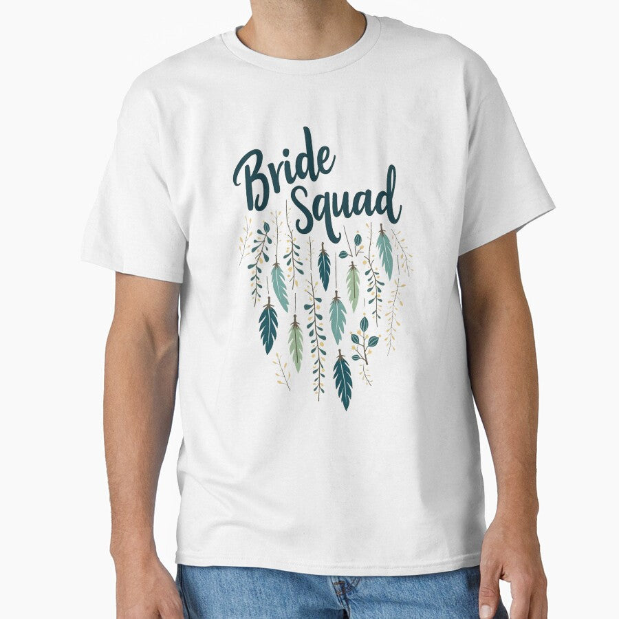 Bride Squad with some vivid feathers by bemenmaher T-Shirts, Hoodie, Sweatshirt | BlankRebels.com (Image 1)