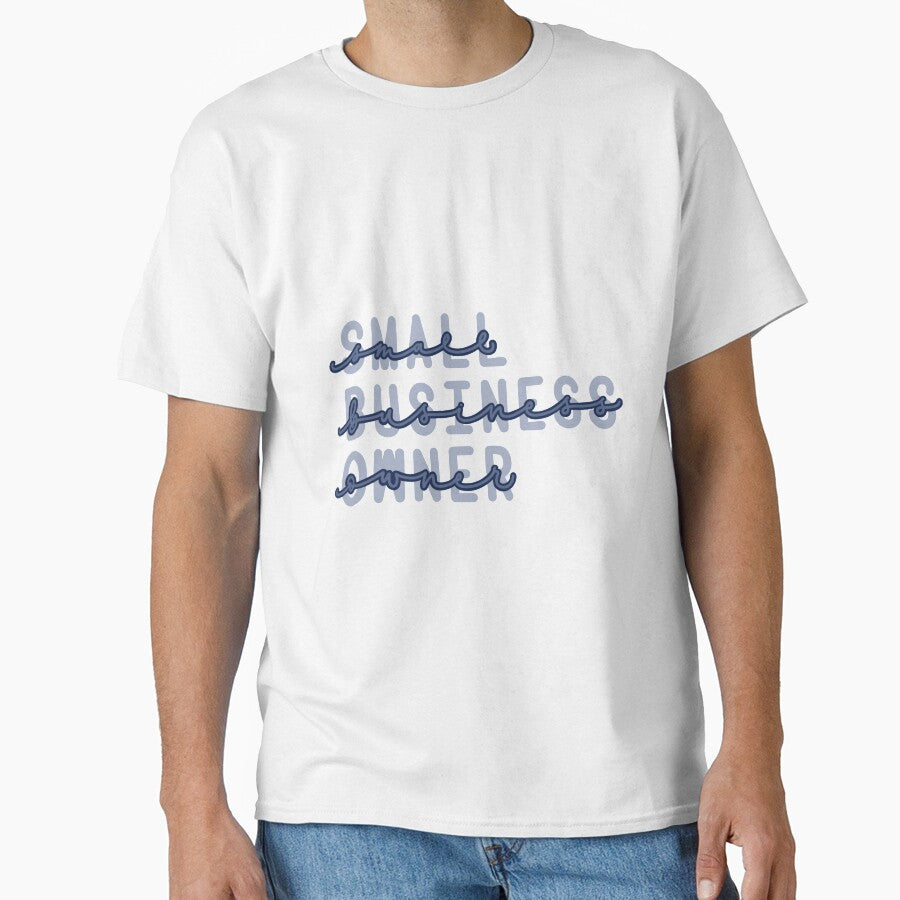 Small Business Owner by wongsamantha7 T-Shirts, Hoodie, Sweatshirt | BlankRebels.com (Image 1)
