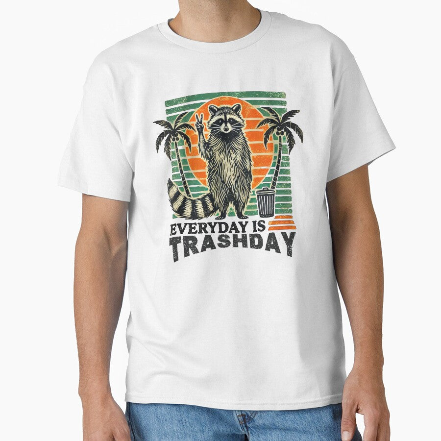 Everyday is Trash Day by Designx99Shirt T-Shirts, Hoodie, Sweatshirt | BlankRebels.com (Image 1)