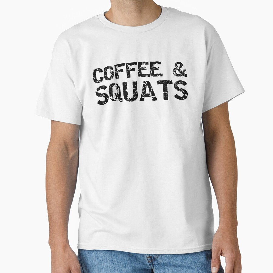 Excercise Gift Coffee & Squats Funny Workout Quote by TNDesignStudio T-Shirts, Hoodie, Sweatshirt | BlankRebels.com (Image 1)