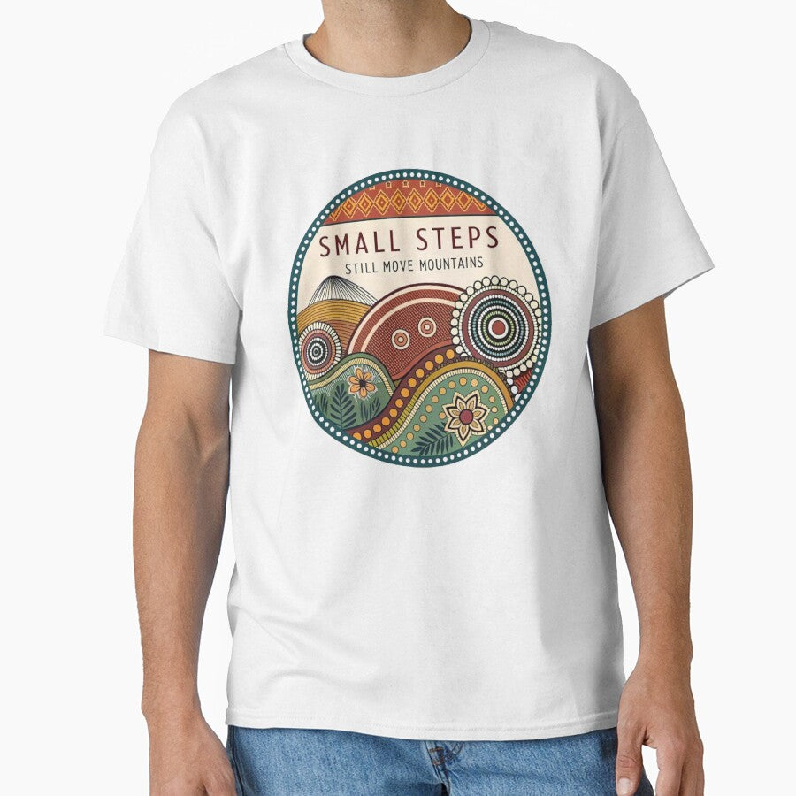 SMALL STEPS STILL MOVE MOUNTAINS by likbatonboot T-Shirts, Hoodie, Sweatshirt | BlankRebels.com (Image 1)
