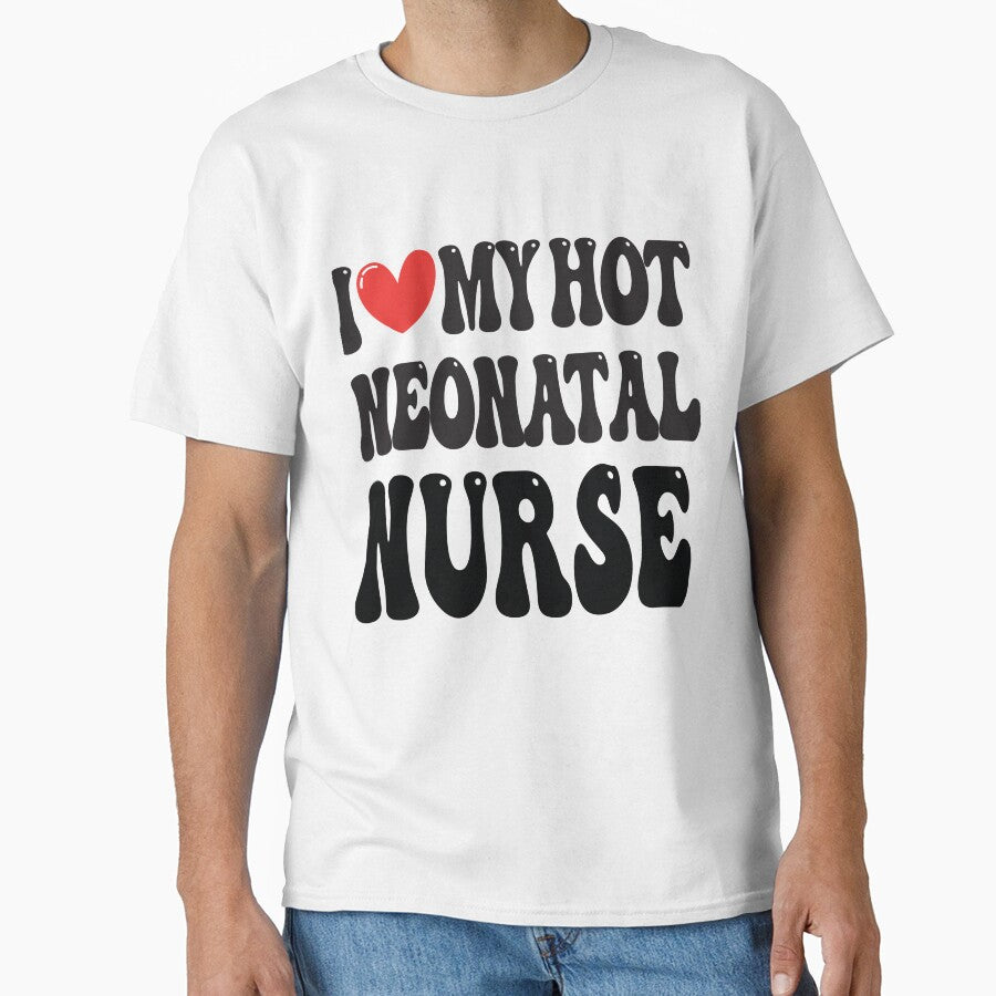 I Love My Hot Neonatal Nurse Wife I Heart My Girlfriend heart of Valentine's Day Funny Gift for Nurses by... (Image 1)