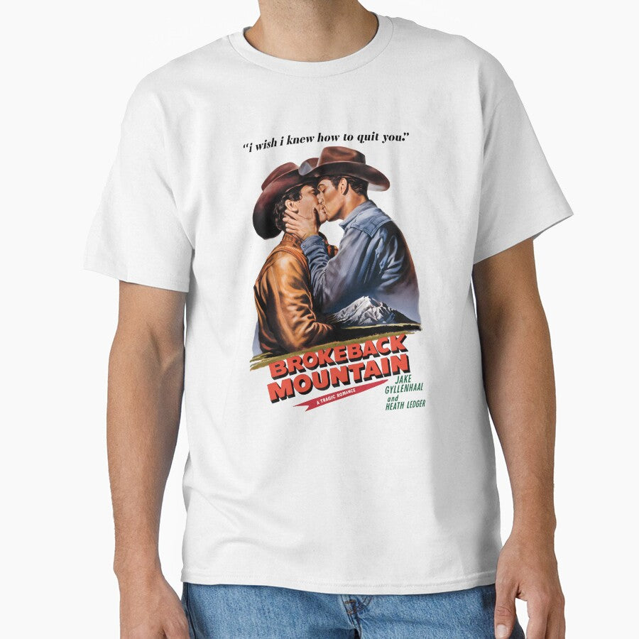 Brokeback Mountain Poster I Wish I Knew How To Quit You Jake Gyllenhaal And Heath ledger by Akerue00 T-Shirts,... (Image 1)