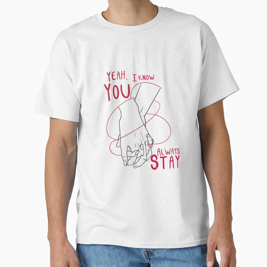 Always STAY by PudimTropical T-Shirts, Hoodie, Sweatshirt | BlankRebels.com (Image 1)