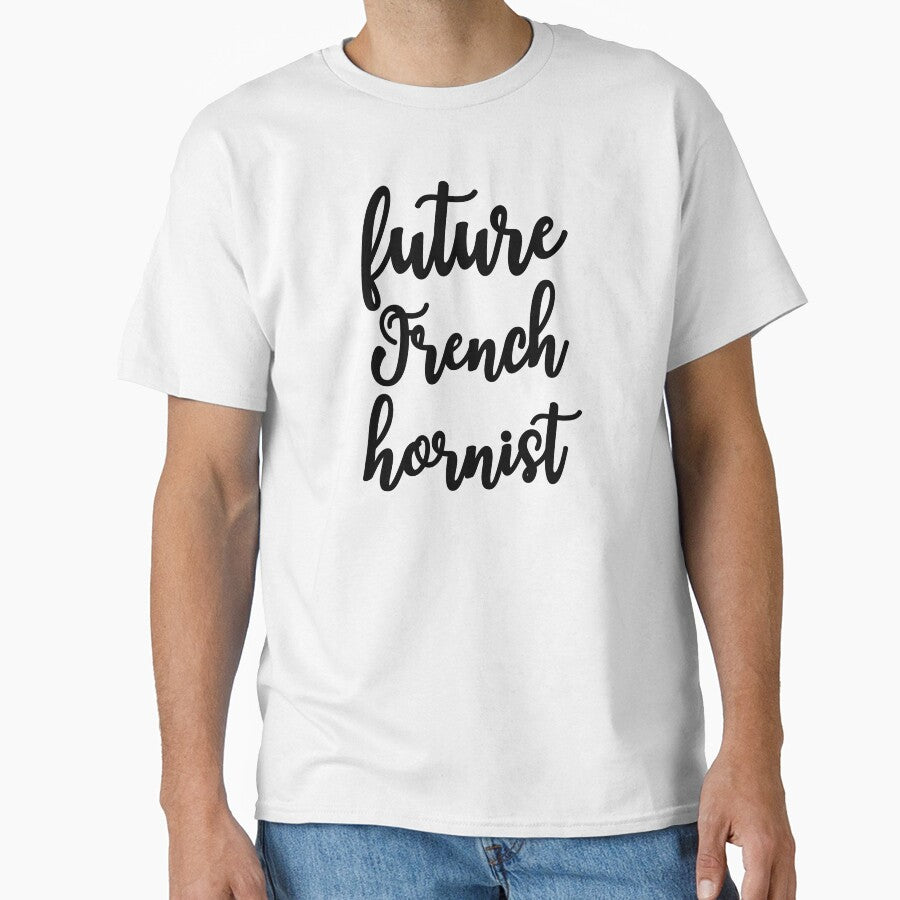Future French Hornist by owliedesign T-Shirts, Hoodie, Sweatshirt | BlankRebels.com (Image 1)