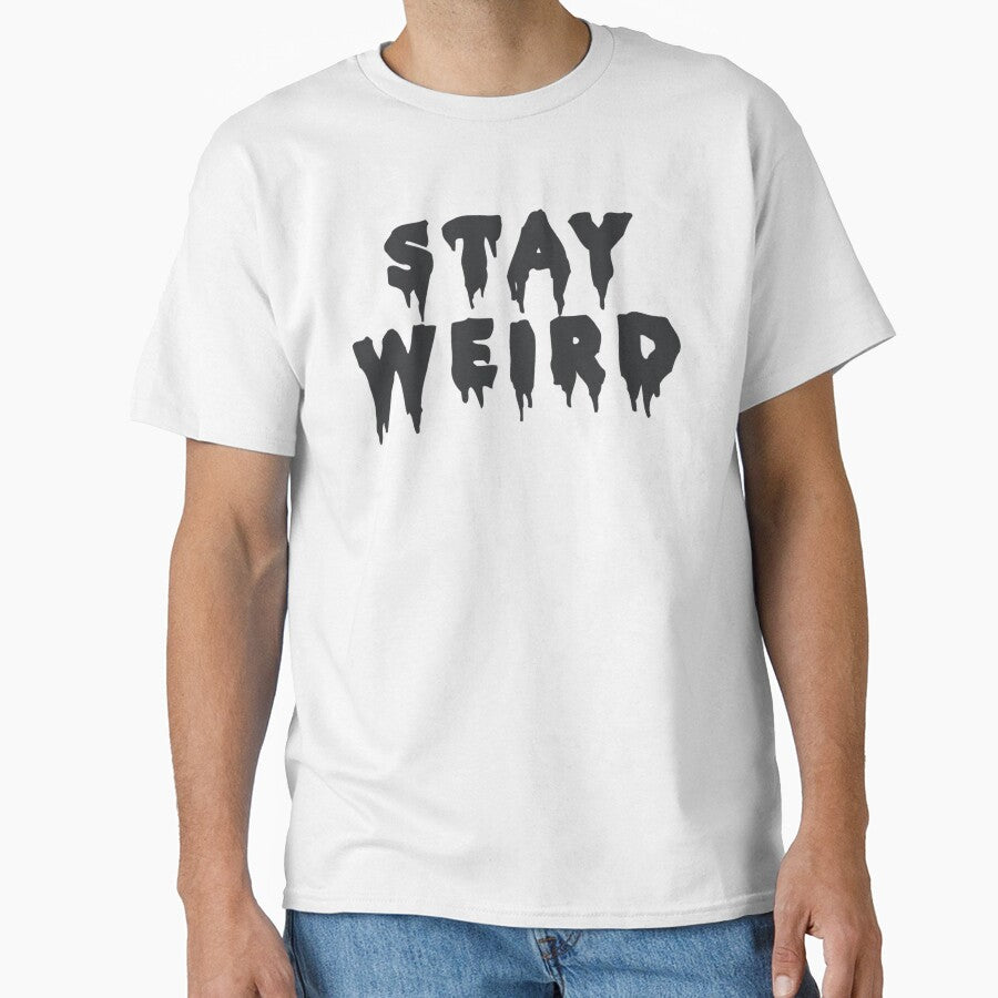 STAY WEIRD by albiarts T-Shirts, Hoodie, Sweatshirt | BlankRebels.com (Image 1)