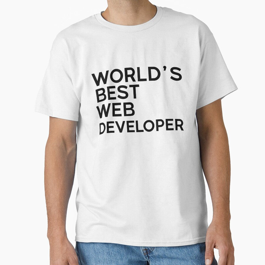 World Best Web Developer by LordArt T-Shirts, Hoodie, Sweatshirt | BlankRebels.com (Image 1)