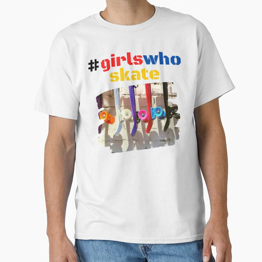GIRLS WHO SKATE SKATEBOARD GIRLS SKATER GIRL by CeraRoss T-Shirts, Hoodie, Sweatshirt | BlankRebels.com (Image 1)