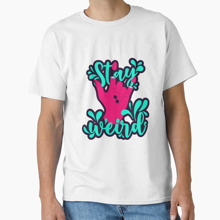 Stay Weird by Natasha Maria Design T-Shirts, Hoodie, Sweatshirt | BlankRebels.com (Image 1)