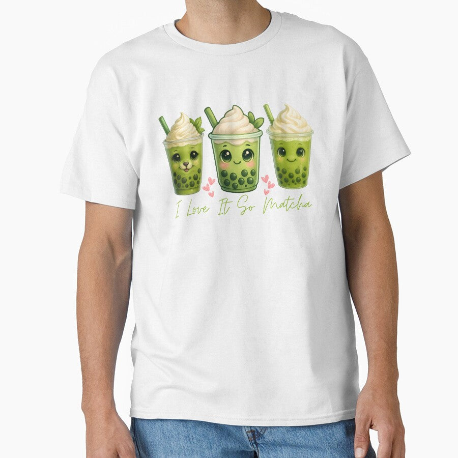 I Love It So Matcha Funny Matcha Green Tea Lover Gifts Women by thebest-2studio T-Shirts, Hoodie, Sweatshirt (Image 1)
