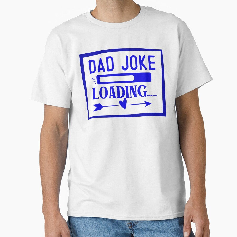 Dad Joke Loading by artistoutfitter