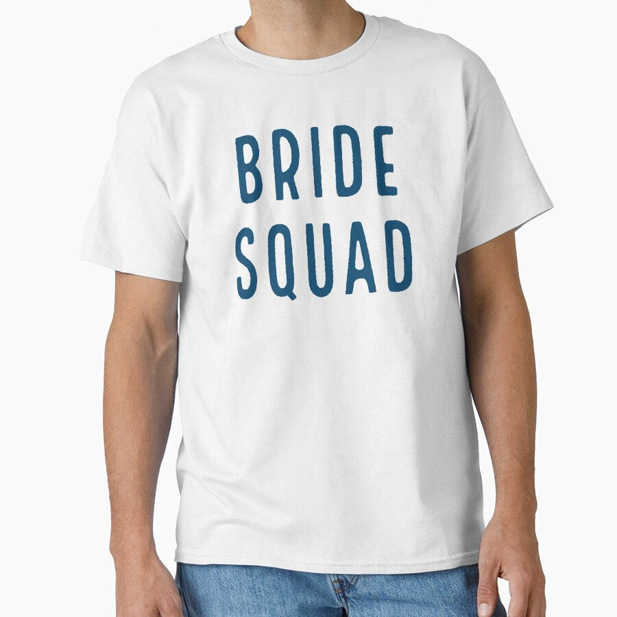 BRIDE SQUAD blue by Laura_S _13 T-Shirts, Hoodie, Sweatshirt | BlankRebels.com (Image 1)
