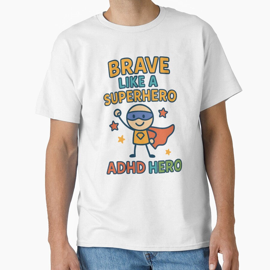 Brave Like A Superhero – ADHD Hero Power by MomParentADHD T-Shirts, Hoodie, Sweatshirt | BlankRebels.com (Image 1)