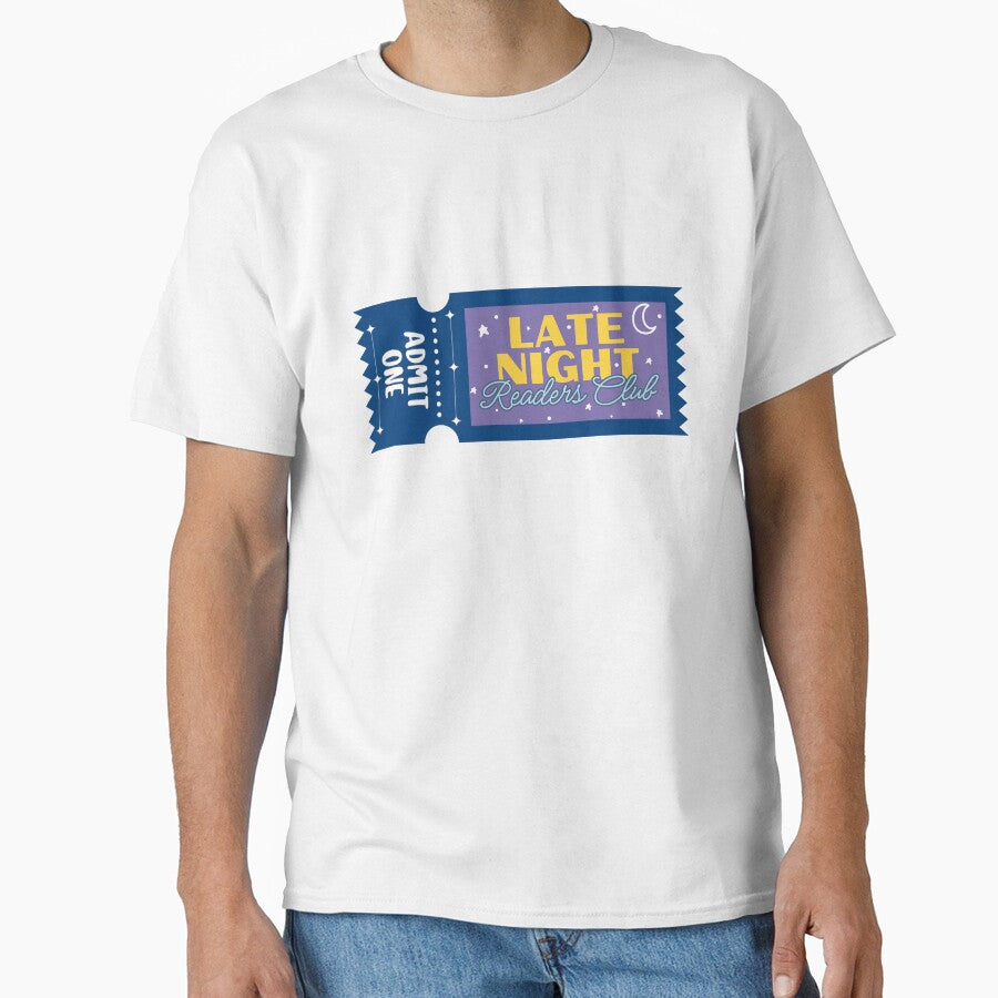 Late night readers club ticket - admit one by Neadoodles T-Shirts, Hoodie, Sweatshirt | BlankRebels.com (Image 1)