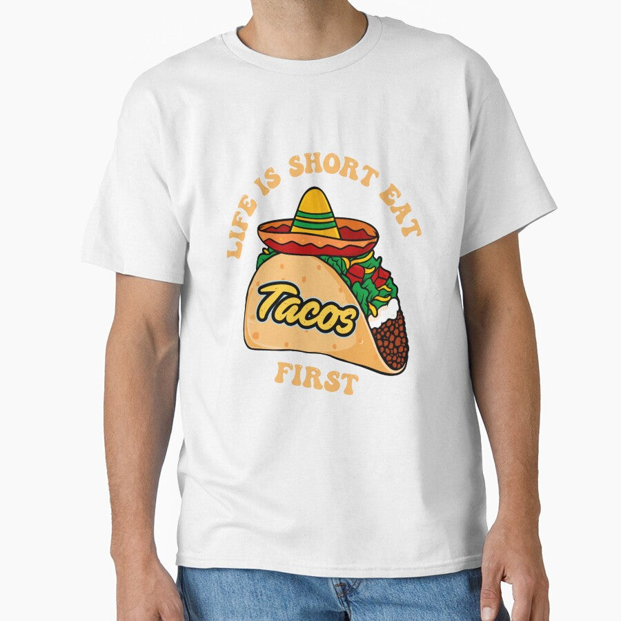 Life is short, eat tacos first by asbno19 T-Shirts, Hoodie, Sweatshirt | BlankRebels.com (Image 1)
