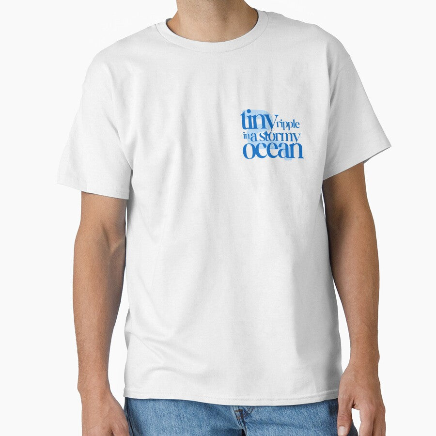 Tiny ripple in a stormy ocean (baby blue) by L0tteKar0tte T-Shirts, Hoodie, Sweatshirt | BlankRebels.com (Image 1)