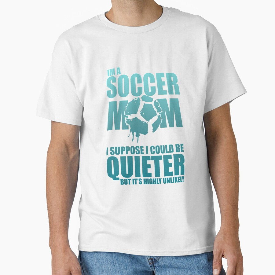 I am a soccer mom  Funny design soccer wife gift perfect cool quote meme by djpraxis