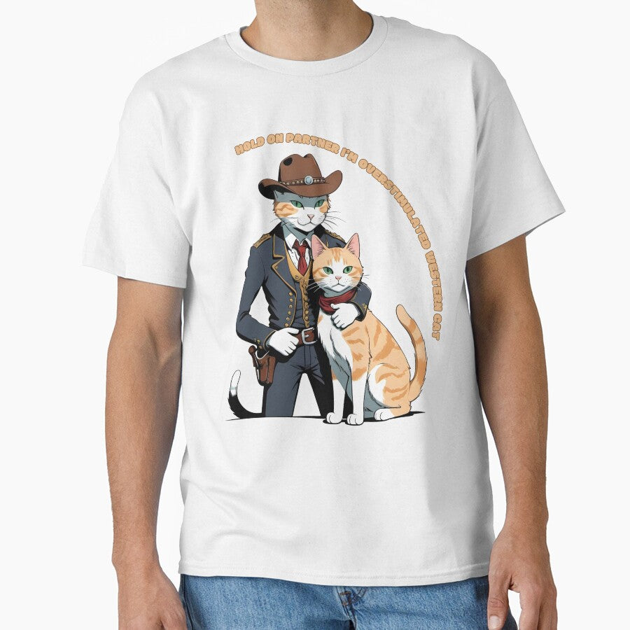 Hold on partner i'm overstimulated western anime cat by NebulaLabs T-Shirts, Hoodie, Sweatshirt | BlankRebels.com (Image 1)