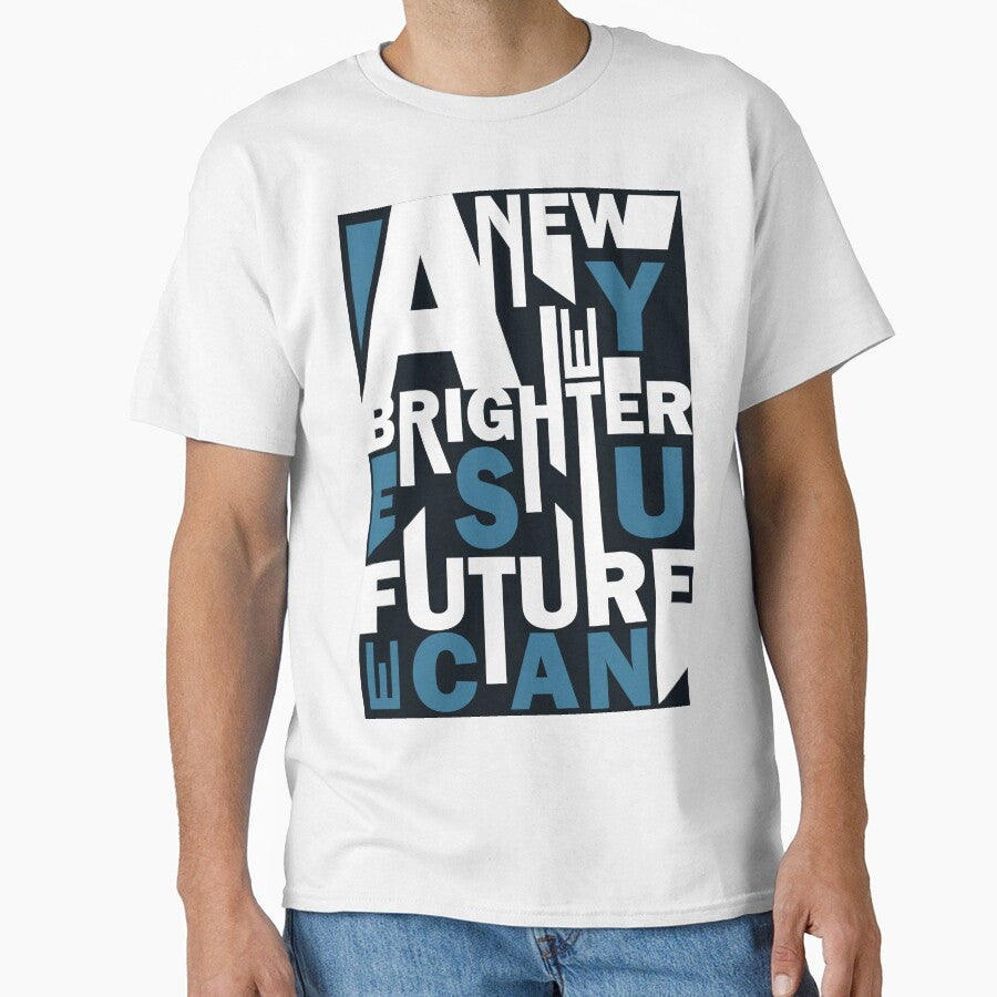 A new brighter future (yes you can) by Bruno Rosa T-Shirts, Hoodie, Sweatshirt | BlankRebels.com (Image 1)