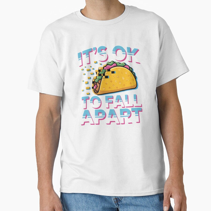It's Ok to Fall Apart Taco – Cute Taco Humor Mental Health by Redgiant87x