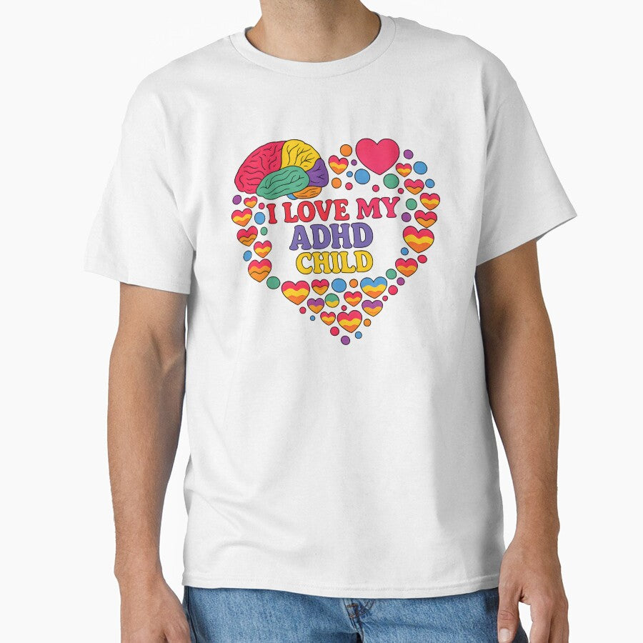 I Love My ADHD Child by MomParentADHD T-Shirts, Hoodie, Sweatshirt | BlankRebels.com (Image 1)