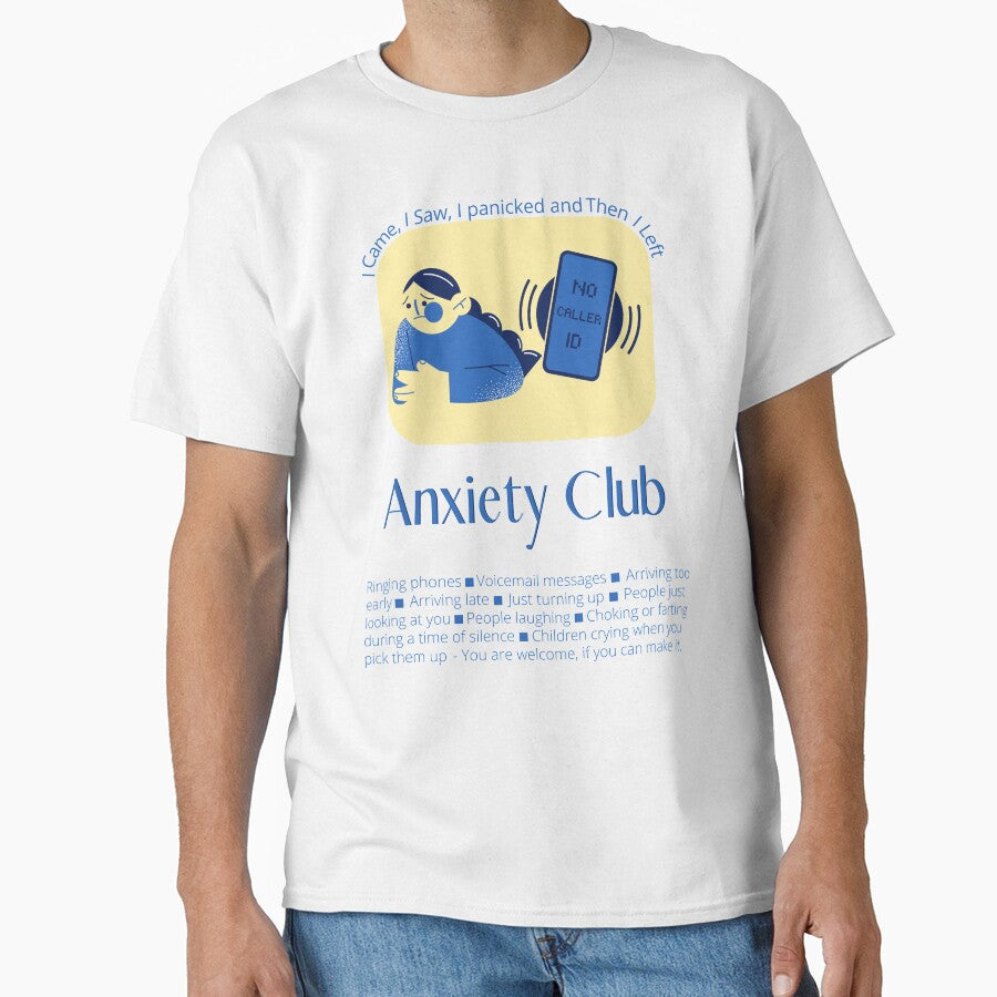 Anxiety Club by HomerNixon T-Shirts, Hoodie, Sweatshirt | BlankRebels.com (Image 1)