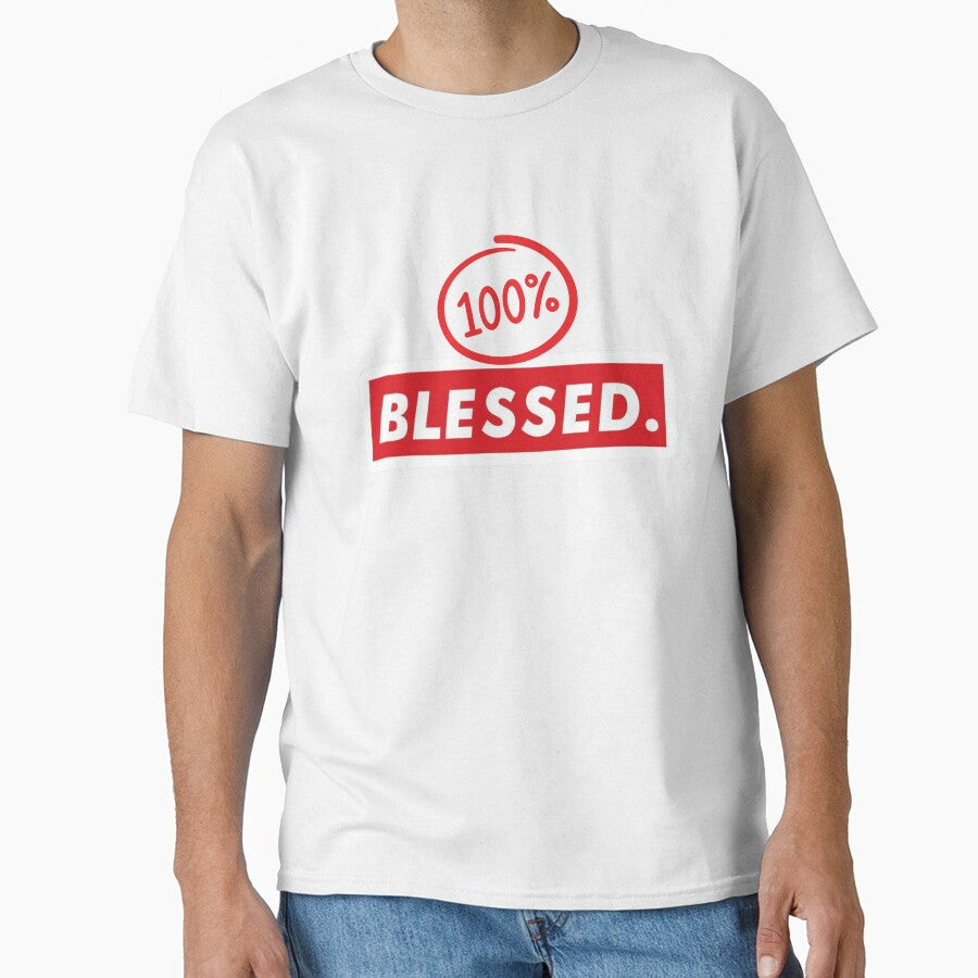 100% Blessed by Boytibay28Mdskllz T-Shirts, Hoodie, Sweatshirt | BlankRebels.com (Image 1)