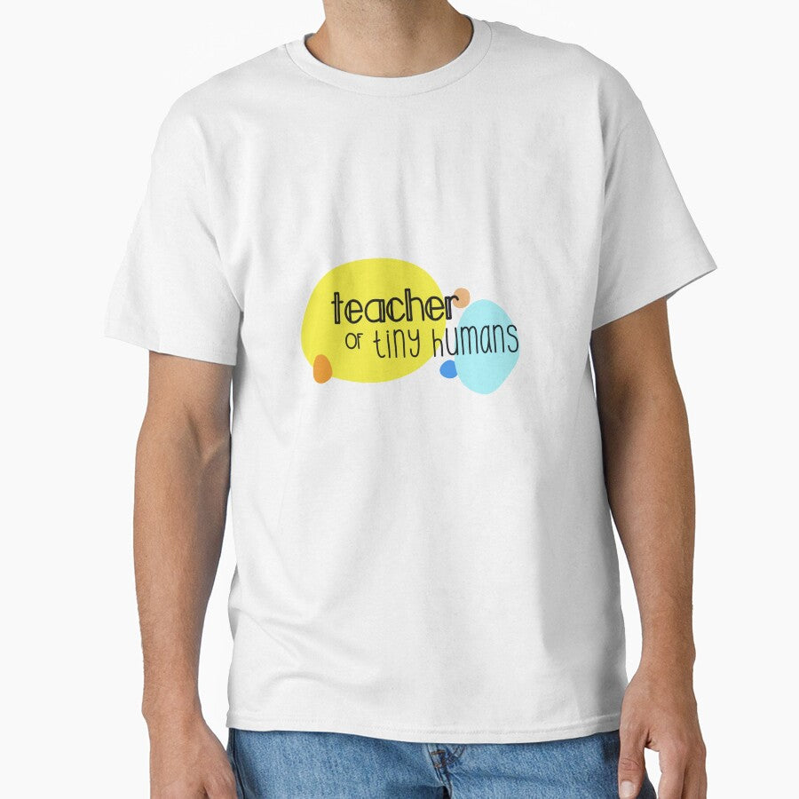 teacher of tiny humans by brookenich05 T-Shirts, Hoodie, Sweatshirt | BlankRebels.com (Image 1)
