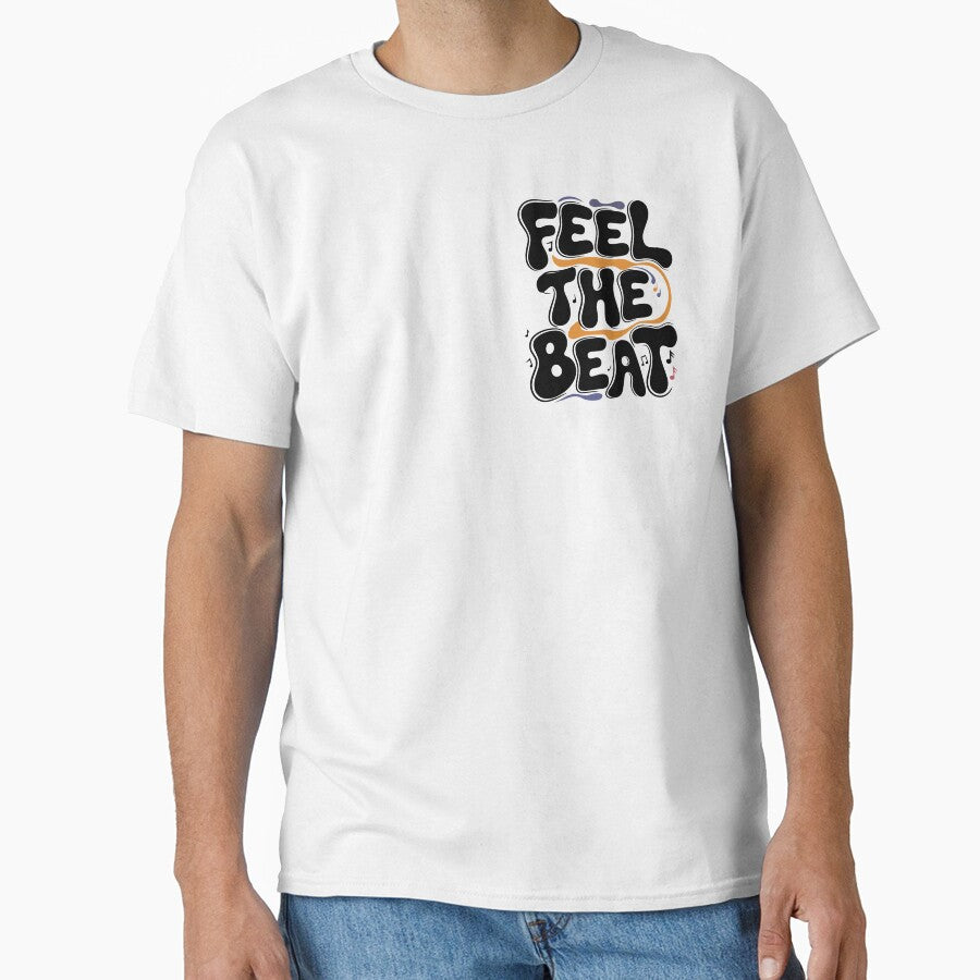 Feel the Beat Music Vibes by -DEEWOLF- T-Shirts, Hoodie, Sweatshirt | BlankRebels.com (Image 1)