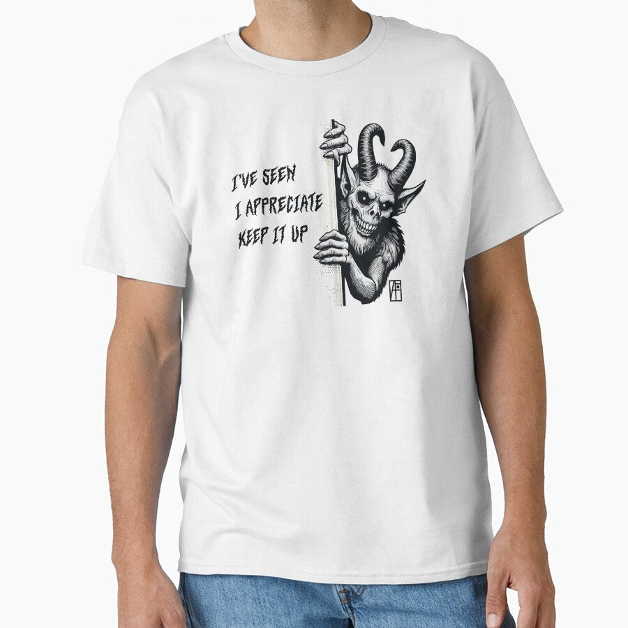 I’ve seen, I appreciate, keep it up - MEME - 2 by ArtProjectShop